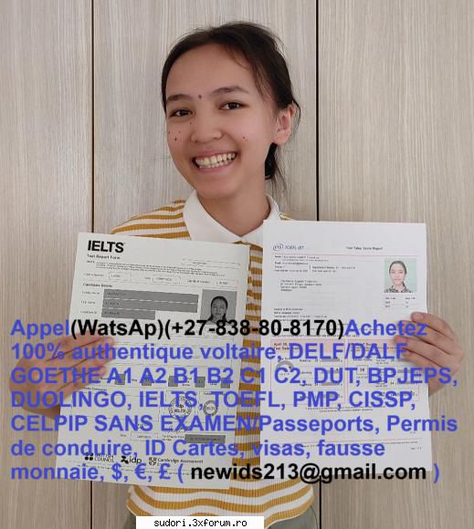 Instant register 100% authentic Trf, Ielts, Toefl, Toeic without exam - maveronica881 - SUGESTII, INTREBARI, RASPUNSURI